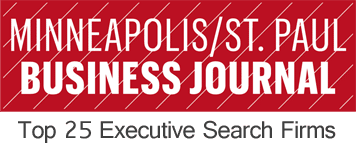 Minneapolis/St. Paul Business Journal - Top 25 Executive Search Firms