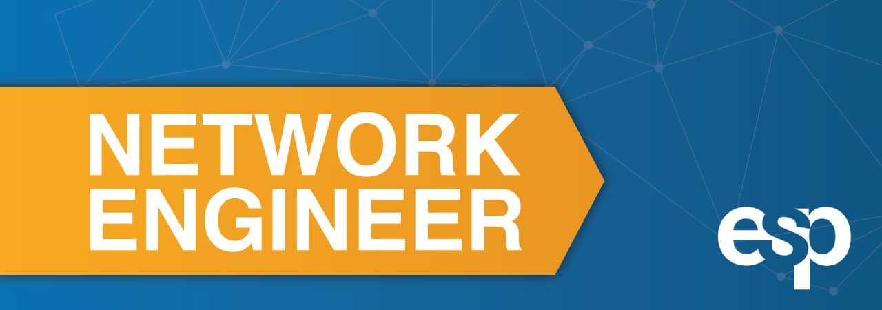 ESP Network Engineer ESP Careers Website Banner